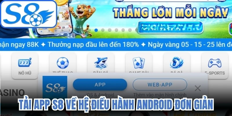 Tải app S8 về hệ điều hành Android đơn giản